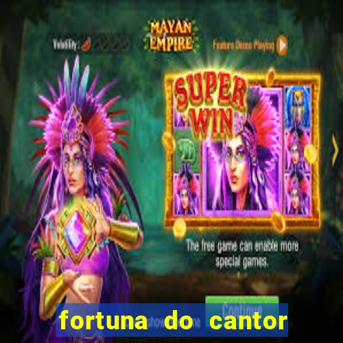 fortuna do cantor sorocaba 2024